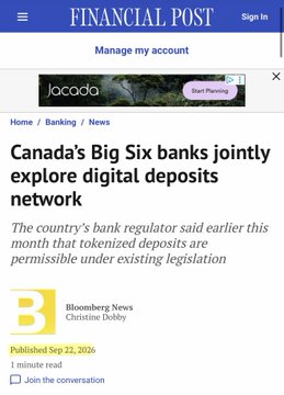 A screenshot of a Financial Post article titled "Canada's Big Six banks jointly explore digital deposits network," published September 21, 2026, with context from a tweet highlighting that Royal Bank of Canada and CIBC are among the major Canadian banks reportedly on the RippleNet network launching tokenized deposits.