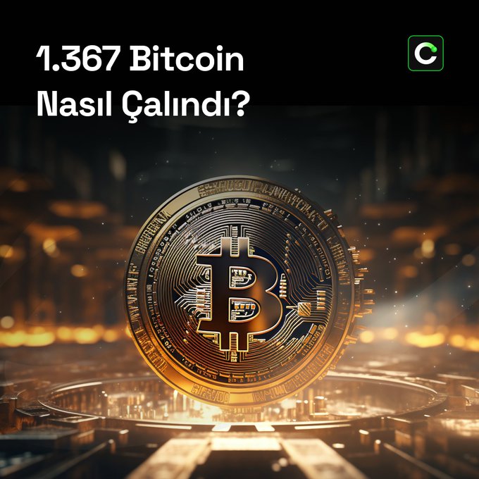 A graphic featuring a golden Bitcoin coin on a glowing platform with the text "1.367 Bitcoin Nasıl Çalındı?" (Turkish for "How was 1.367 Bitcoin stolen?") and a logo in the top right corner.