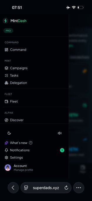 Mobile screenshot of the MintDash app menu (superdads.xyz) showing navigation options including Command, Campaigns, Tasks, Delegation, Fleet, and Discover, with a 'PRO' badge and 3 notifications.
