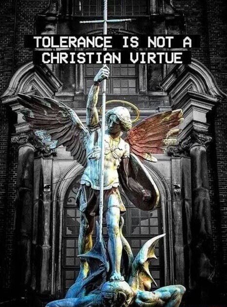 The image features a statue of a saint holding a cross, with wings spread wide as if ready for flight. Above the statue, there's a sign that reads "Tolerance is not a Christian Virtue", which adds an interesting layer of meaning to the scene. The combination of the statue and the message creates a thought-provoking visual experience for viewers.