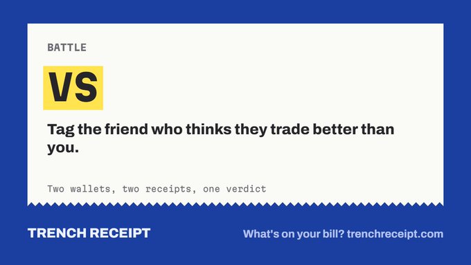 A digital advertisement card with a blue background and white center reading 'BATTLE VS Tag the friend who thinks they trade better than you' and 'TRENCH RECEIPT What's on your bill? trenchreceipt.com'.