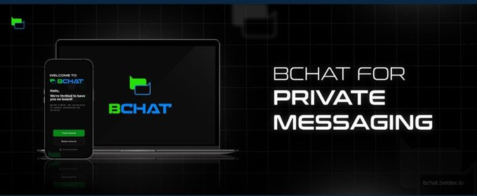 An advertisement for BCHAT featuring its logo on a laptop screen and a mobile app interface, with the text 'BCHAT FOR PRIVATE MESSAGING' and the URL 'bchat.beldex.io'.
