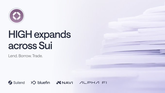 A promotional banner reading 'HIGH expands across Sui' with the tagline 'Lend. Borrow. Trade.' and logos for Suilend, bluefin, NAVI, and ALPHA FI.