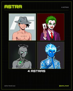 A promotional image for 'ASTRA' by astra-hood.xyz featuring four NFT character portraits including a shirtless man in a hat, a Joker-style character, a masked figure, and a blue flame-headed character.