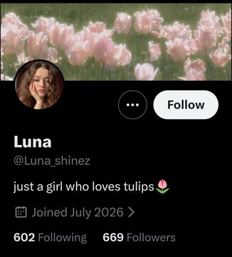 A Twitter/X profile for 'Luna' (@Luna_shinez), a 'just a girl who loves tulips' 🌷, with a tulip field banner, 'Joined July 2026', 602 Following, and 669 Followers.