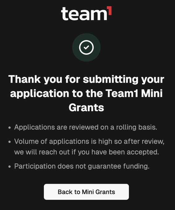 A Team1 Mini Grants confirmation screen states, “Thank you for submitting your application to the Team1 Mini Grants,” notes rolling review and no guaranteed funding, and includes a “Back to Mini Grants” button.