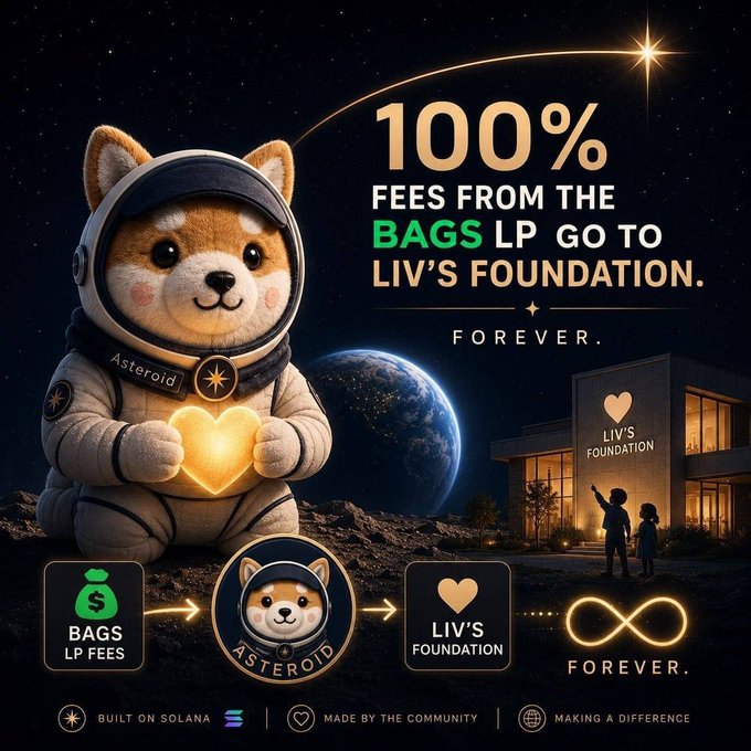 A Shiba Inu mascot dressed as an astronaut holds a glowing heart on a moon-like landscape with Earth in the background, promoting "$ASTEROID" on Solana. The image highlights the message "100% FEES FROM THE BAGS LP GO TO LIV'S FOUNDATION FOREVER," visually reinforcing the post's claim that $ASTEROID is a meme that continuously supports charitable causes for sick children.