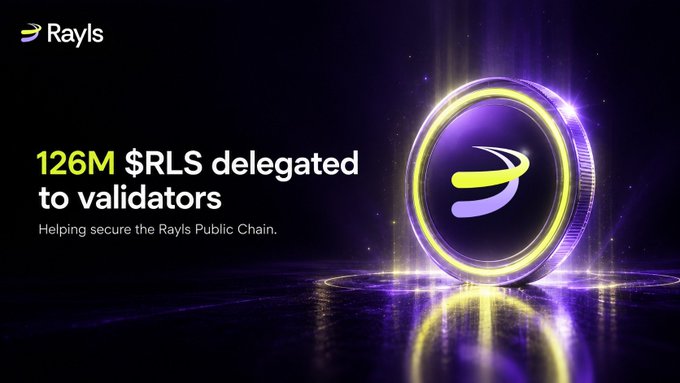 A promotional image for Rayls announcing that 126M $RLS has been delegated to validators to help secure the Rayls Public Chain, featuring the Rayls logo on a glowing 3D coin beside the text "126M $RLS delegated to validators."