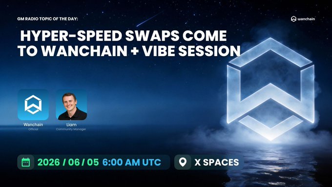 The image features a poster for an event that will take place at 2 PM. The poster displays two men's faces against a blue background with a white hexagon symbol. Below this, there are details about the event, including the name "Hyperspeed Swaps Come To Wanchain + Vibe Session" and the date and time of the event as "06/05/2026 6:00 AM". The poster also mentions that GM Radio is hosting a live chat on this topic.