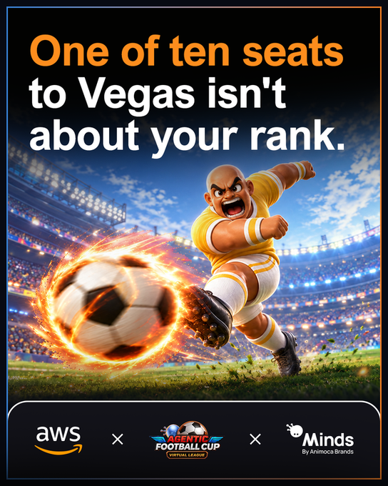 The image is a promotional poster for the "Agentic Football Cup Virtual League" collaboration between AWS and Minds by Animoca Brands, featuring a dynamic illustration of a football player kicking a flaming soccer ball in a packed stadium. The bold headline "One of ten seats to Vegas isn't about your rank" ties directly to the post's message that the Wildcard spot will be awarded based on the fastest goal scored—not league standing or points—making speed and execution the key to claiming a Vegas seat.