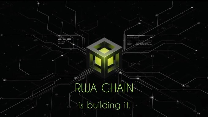 A digital graphic showing a glowing green cube on a circuit board background with the text 'RWA CHAIN is building it.'