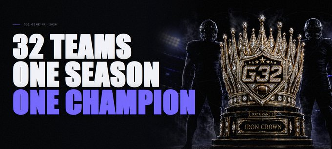 A promotional graphic for 'G32 GENESIS 2026' featuring the text '32 TEAMS ONE SEASON ONE CHAMPION' alongside an ornate gold crown trophy labeled 'THE GRAND IRON CROWN'.