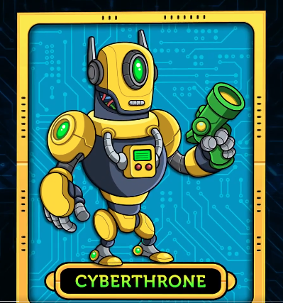 A trading card-style digital illustration of a yellow and grey robot holding a green device, with 'CYBERTHRONE' displayed on a banner at the bottom against a circuit-pattern background.