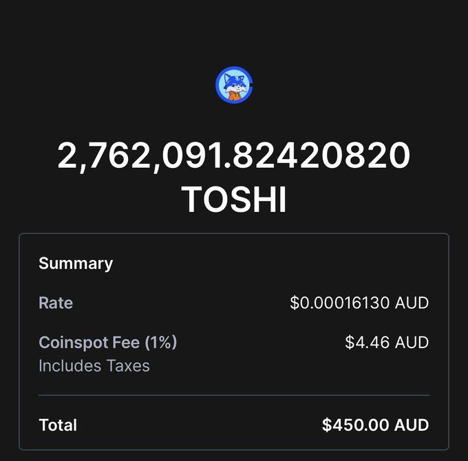 A crypto purchase receipt on Coinspot showing a buy of 2,762,091.82420820 TOSHI tokens at a rate of $0.00016130 AUD, with a total cost of $450.00 AUD.