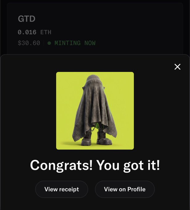 A confirmation screen for an NFT mint titled "GTD" priced at 0.016 ETH ($30.60), displaying the message "Congrats! You got it!" alongside an image of a figure in a hooded cloak on a yellow background, with options to "View receipt" or "View on Profile." The image suggests a successful NFT purchase, hinting at participation in the $WIF community based on the accompanying post.