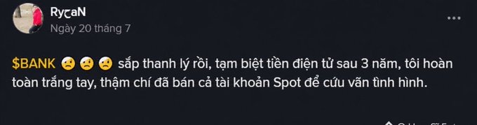 A social media post by user RycaN dated July 20th in Vietnamese about $BANK, mentioning liquidation and losses in electronic money over 3 years.