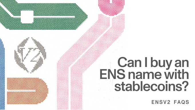 Promotional graphic for ENSv2 featuring colorful abstract icons and the headline, “Can I buy an ENS name with stablecoins?” The image illustrates the announcement that ENSv2 will support stablecoin payments, including USD-denominated USDC, for registering ENS names.