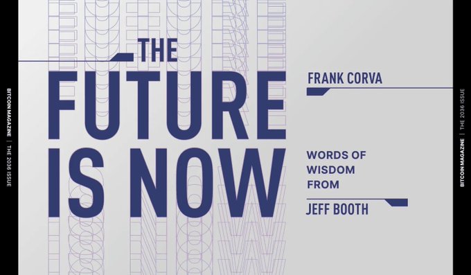 A magazine cover titled 'THE FUTURE IS NOW' by Frank Corva, featuring 'Words of Wisdom from Jeff Booth' on a white background with blue architectural line art.