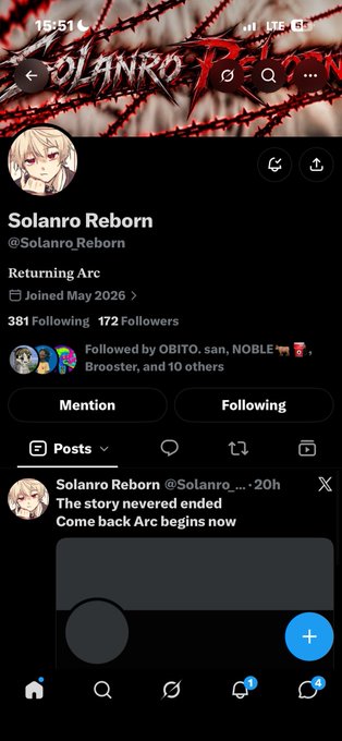 A screenshot of an X (Twitter) profile page for 'Solanro Reborn' (@SolanroReborn) showing 381 Following and 172 Followers, with a post reading 'The story never ended Come back Arc begins now'.