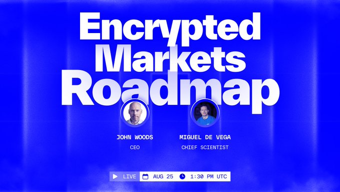 A bold blue graphic announces an "Encrypted Markets Roadmap" event featuring CEO John Woods and Chief Scientist Miguel de Vega, scheduled to livestream on August 25 at 1:30 PM UTC. The post promotes it as a full walkthrough of Nillion's plans for the upcoming year, aligning with the event's forward-looking roadmap theme.