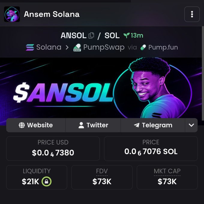 The image shows a token page for "Ansem Solana" with the ticker $ANSOL/SOL, priced at $0.047380 USD (0.06706 SOL) with $21K liquidity and a $73K market cap, available via PumpSwap on Solana. The post's promotion of "$ANSOL live now" aligns with the trading page showing the token is actively listed and purchasable with SOL.