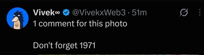 A Twitter/X post from verified user @VivekxWeb3 reading '1 comment for this photo' and 'Don't forget 1971'.
