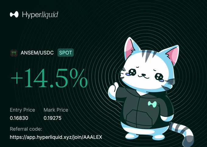 A promotional image for Hyperliquid showing ANSEM/USDC spot trading with a +14.5% gain, an entry price of 0.16830, and a mark price of 0.19275, featuring a crying cartoon cat in a black hoodie.