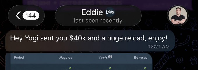 A screenshot of a Stake.com chat message from user Eddie at 12:21 AM reads, "Hey Yogi sent you $40k and a huge reload, enjoy!" showing the user receiving $40K and reload bonuses, matching the caption's claim about Eddie hooking them up.