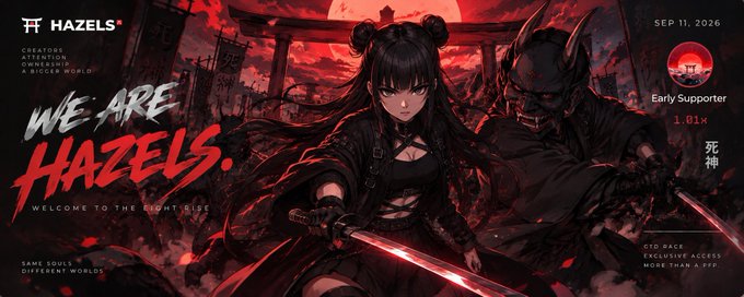 A promotional banner reads 'WE ARE HAZELS. WELCOME TO THE HUNTING SITE' featuring anime-style characters with swords, dated SEP 11, 2026, with a '1.01x Early Supporter' badge.