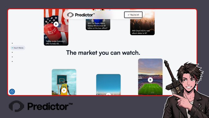 A promotional graphic for 'Predictor' with the tagline 'The market you can watch,' featuring video thumbnails and an anime-style character pointing at the logo in the bottom right corner.