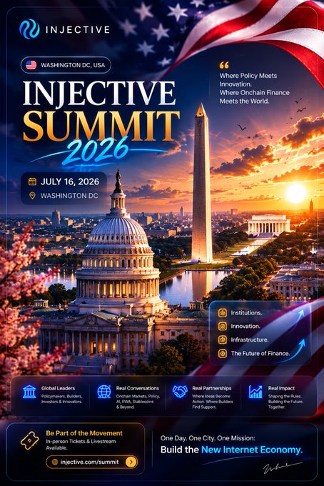 Promotional poster for the Injective Summit 2026, scheduled for July 16, 2026 in Washington DC, featuring a dramatic sunset over the U.S. Capitol and Washington Monument with the tagline "Where Policy Meets Innovation: Where Onchain Finance Meets the World" and theme "Build the New Internet Economy."

The poster visually reinforces the post's sentiment by positioning this not as a typical crypto conference but as a landmark policy-focused summit in the U.S. capital, emphasizing global leaders, institutions, and the future of finance rather than just networking and product demos.