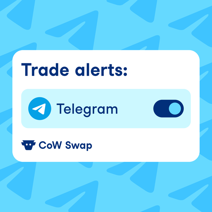 A graphic showing 'Trade alerts:' options for Telegram (enabled) and CoW Swap (disabled) on a blue background.