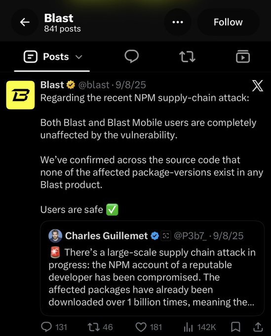 A screenshot from the Blast crypto project (@blast) on X shows a post dated 9/8/25 addressing an NPM supply-chain attack, confirming that both Blast and Blast Mobile users are "completely unaffected" by the vulnerability, with 142K views and 181 likes. The image relates to the caption by highlighting that despite the long silence referenced, this rare tweet demonstrates Blast still uses its account for important security communications rather than the hyped giveaways the commenter was hoping for.