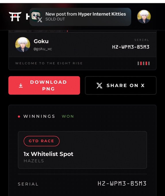 A dark-themed digital interface displays a sold-out post from 'Hyper Internet Kitties' by user 'Goku' (@gaku_mc), showing serial 'HZ-WPM3-B5M3' and offering a '1x Whitelist Spot' winnings prize.