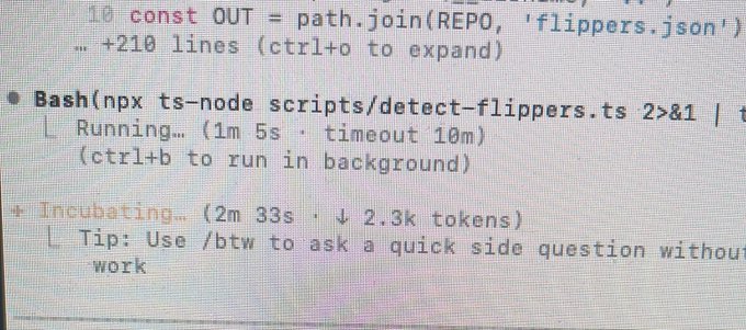 A close-up of a computer screen displaying code with a terminal command running 'npx ts-node scripts/detect-flippers.ts', showing 'Incubating... (2m 33s · ↓ 2.3k tokens)' with a tip to use /btw for side questions.