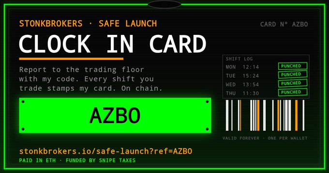 A digital 'STONKBROKERS · SAFE LAUNCH' CLOCK IN CARD (Card N° AZBO) with a neon green color scheme, displaying a shift log of punched days and a barcode, paid in ETH.