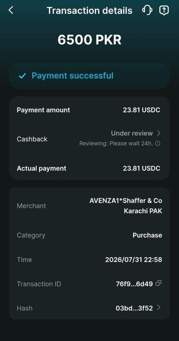 A mobile transaction details screen showing a successful payment of 6500 PKR (23.81 USDC) to merchant AVENZA1*Shaffer & Co in Karachi PAK on 2026/07/31 22:58.