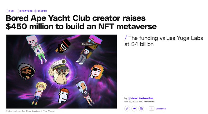A news article headline reading 'Bored Ape Yacht Club creator raises $450 million to build an NFT metaverse' by Jacob Kastrenakes for The Verge, dated Mar 22, 2022.