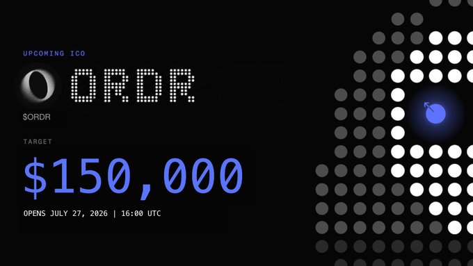 A promotional graphic for an upcoming ICO of token $ORDR with a fundraising target of $150,000, opening July 27, 2026 at 16:00 UTC.