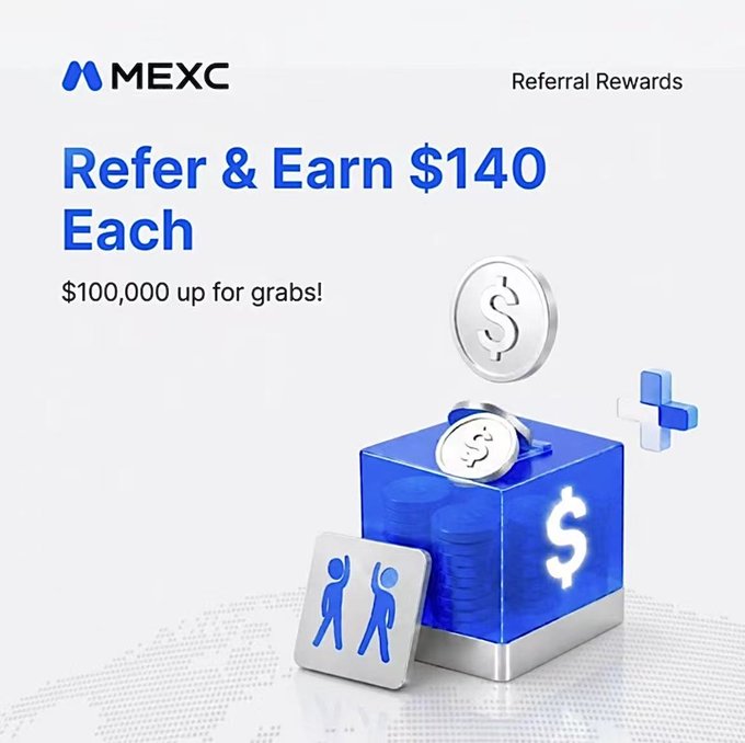 A promotional graphic for MEXC's Referral Rewards program offering $140 per referral and a $100,000 prize pool.