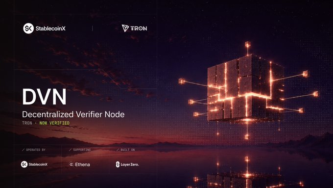 A promotional graphic for 'DVN Decentralized Verifier Node' on the TRON blockchain, noting 'NOW VERIFIED' and operated by StablecoinX, supporting Ethena, built on LayerZero.