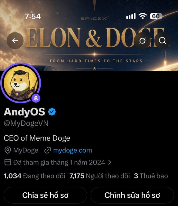 A Twitter/X profile screenshot for 'AndyOS' (@MyDogeVN) with the title 'ELON & DOGE FROM HARD TIMES TO THE STARS', showing 1,034 following, 7,175 followers, and describing themselves as 'CEO of Meme Doge'.