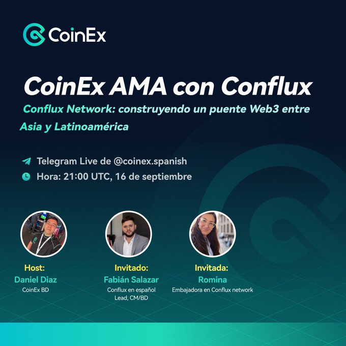 A promotional graphic for 'CoinEx AMA con Conflux' about 'Conflux Network: construyendo un puente Web3 entre Asia y Latinoamérica'. It details a Telegram Live event on September 16 at 21:00 UTC and introduces Host Daniel Díaz, Invitado Fabián Salazar, and Invitada Romina.