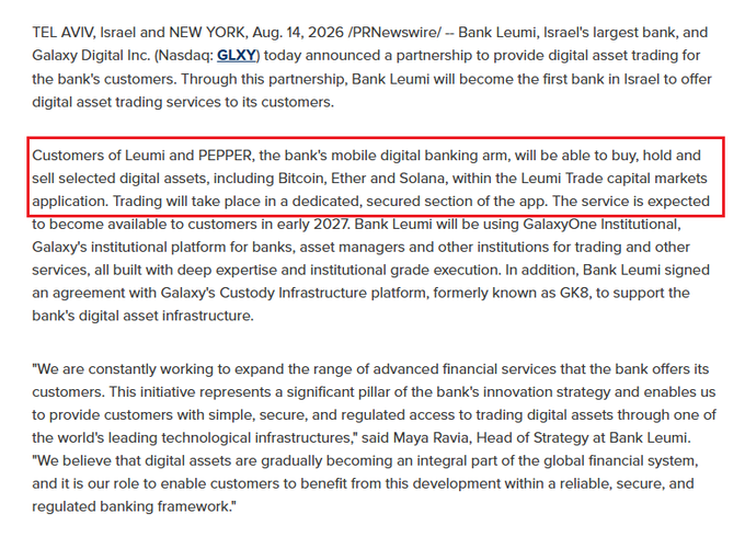 A PR Newswire press release dated August 14, 2026, announcing that Bank Leumi (Israel's largest bank) and Galaxy Digital Inc. (Nasdaq: GLXY) have partnered to offer digital asset trading through the Leumi Trade app, with the highlighted section emphasizing that customers will be able to buy, hold, and sell Bitcoin, Ether, and Solana starting in early 2027. The image directly supports the accompanying post by showcasing the official announcement that establishes Leumi as Israel's first bank to offer digital asset trading services.