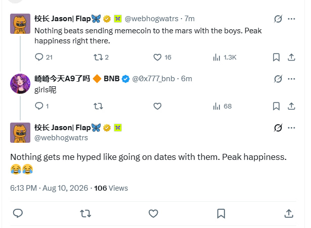 A screenshot of three X/Twitter posts where @webhogwatrs (@校长 Jason| Flap) celebrates "peak happiness" from "sending memecoin to the mars" and going on dates, while @0x777_bnb (@崎崎今天A了吗) responds with "girls呢," fitting the "crypto guys" caption by highlighting how crypto-focused users are distracted by token hype over relationships.