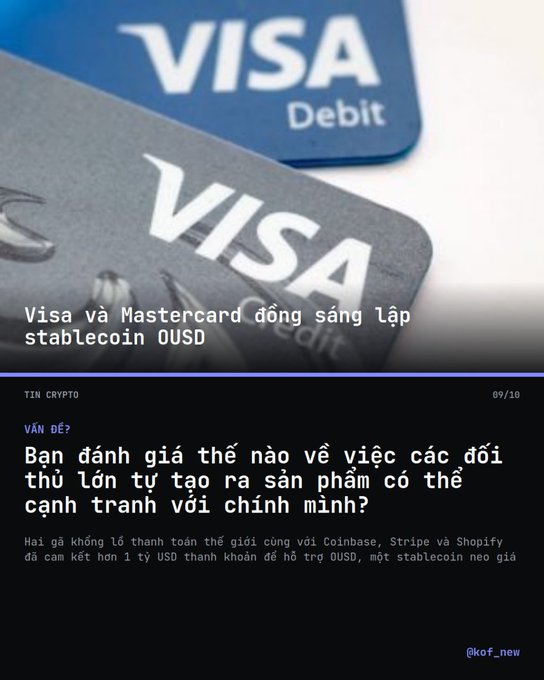 A news graphic featuring two Visa cards with Vietnamese text about Visa and Mastercard co-founding the stablecoin OUSD, posing the question: 'How do you evaluate large players creating products that compete with themselves?'