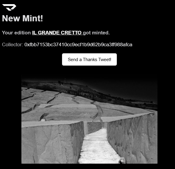A notification screen confirming 'New Mint!' for edition 'IL GRANDE CRETTO' collected by the address 0xfbb71573bc37410cc9ecf1b9d62b9ca3ff988afca, accompanied by a black and white photo of the cracked landscape artwork.