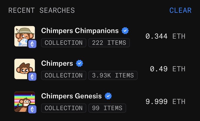 A dark-themed 'RECENT SEARCHES' interface lists three NFT collections: 'Chimpers Chimpanions' (222 items, 0.344 ETH), 'Chimpers' (3.93K items, 0.49 ETH), and 'Chimpers Genesis' (99 items, 9.999 ETH).