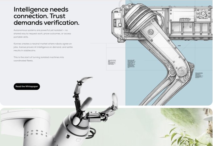 A webpage featuring the headline "Intelligence needs connection. Trust demands verification." alongside technical illustrations of a robotic arm and a mechanical gripper, with text describing how Konnexx creates a neutral marketplace where robots agree on jobs licensed through AI intelligence on demand, accompanied by a "Read the Whitepaper" button. The image visually reinforces the post's discussion of Proof-of-Physical-Work (PoPW) by depicting the robotic machinery that would perform verifiable physical tasks as a next-generation oracle bridging real-world robot activity with blockchain verification.