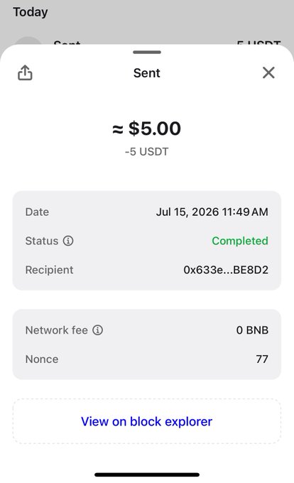 The image shows a completed cryptocurrency transaction confirmation for 5 USDT (≈$5.00) sent on July 15, 2026, with a recipient address starting with 0x633e...BE8D2 and zero network fee paid in BNB. As a follow-up to the "Who is next" post, the screenshot likely showcases a recent successful crypto payment or giveaway payout to a recipient.